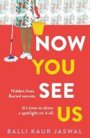 NOW YOU SEE US EXAIIE. Autor: Balli Kaur Jaswal. SmakLiter.pl Okładka książki NOW YOU SEE US EXAIIE