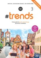Nowa język niemiecki #trends 3 podręcznik liceum i technikum EDYCJA 2024. Autor: Anna Życka, Kościelniak-Walewska Ewa. SmakLiter.pl Okładka książki Nowa język niemiecki #trends 3 podręcznik liceum i technikum EDYCJA 2024
