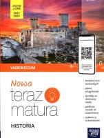 Nowa Teraz matura Historia. Vademecum ZR. Autor: Włodzimierz K. Kowalczyk, Śniegocki Robert. SmakLiter.pl Okładka książki Nowa Teraz matura Historia. Vademecum ZR