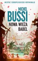 Nowa wieża Babel. Autor: Bussi Michel. SmakLiter.pl Okładka książki Nowa wieża Babel