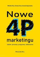 Nowe 4P marketingu - ludzie, procesy, programy... Autor: Dryl Wioleta, Tomasz Dryl, Urszula Kęprowska. SmakLiter.pl Okładka książki Nowe 4P marketingu - ludzie, procesy, programy..