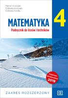 Nowe Matematyka podręcznik dla klasy 4 liceum i technikum zakres rozszerzony. Autor: Marcin Kurczab Elżbieta Kurczab Elżbieta Świda. SmakLiter.pl Okładka książki Nowe Matematyka podręcznik dla klasy 4 liceum i technikum zakres rozszerzony