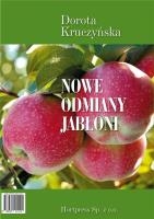 Nowe odmiany jabłoni. Autor: Kruczyńska Dorota. SmakLiter.pl Okładka książki Nowe odmiany jabłoni