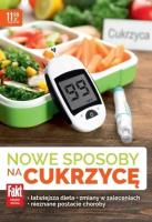 Nowe sposoby na cukrzycę. Fakt Leksykon zdrowia. Autor: Joanna Zielewska. SmakLiter.pl Okładka książki Nowe sposoby na cukrzycę. Fakt Leksykon zdrowia