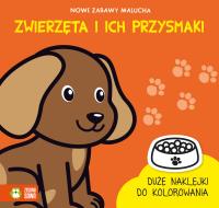 Nowe zabawy malucha. Zwierzęta i ich przysmaki. Autor: Dudkowska Rita. SmakLiter.pl Okładka książki Nowe zabawy malucha. Zwierzęta i ich przysmaki