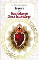 Nowenna do Najsłodszego Serca Jezusowego. Autor: Alfons Maria de Liguori. SmakLiter.pl Okładka książki Nowenna do Najsłodszego Serca Jezusowego