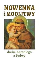 Nowenna i modlitwy do św. Antoniego z Padwy. Autor:   Praca zbiorowa. SmakLiter.pl Okładka książki Nowenna i modlitwy do św. Antoniego z Padwy