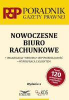 Nowoczesne biuro rachunkowe wyd.4. Autor:   Praca zbiorowa. SmakLiter.pl Okładka książki Nowoczesne biuro rachunkowe wyd.4