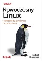 Nowoczesny Linux. Autor: Michael Hausenblas. SmakLiter.pl Okładka książki Nowoczesny Linux