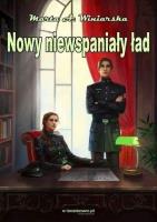 Nowy niewspaniały ład. Autor: Marta A.Winiarska. SmakLiter.pl Okładka książki Nowy niewspaniały ład