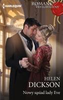 Nowy sąsiad lady Eve. Autor: Dickson Helen. SmakLiter.pl Okładka książki Nowy sąsiad lady Eve