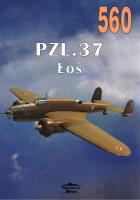 Nr 560 PZL 37 Łoś. Autor: Janusz Ledwoch. SmakLiter.pl Okładka książki Nr 560 PZL 37 Łoś