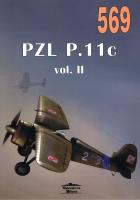 Nr 569 PZL P. 11 c vol II. Autor: Janusz Ledwoch. SmakLiter.pl Okładka książki Nr 569 PZL P. 11 c vol II