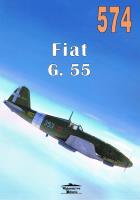 Nr 574 Fiat G.55 Centauro. Autor: Janusz Ledwoch. SmakLiter.pl Okładka książki Nr 574 Fiat G.55 Centauro