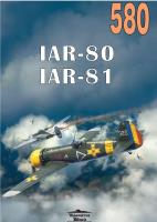 NR 580 IAR-80, IAR-81. Autor: Janusz Ledwoch. SmakLiter.pl Okładka książki NR 580 IAR-80, IAR-81