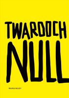 Null (okładka twarda). Autor: Szczepan Twardoch. SmakLiter.pl Okładka książki Null (okładka twarda)
