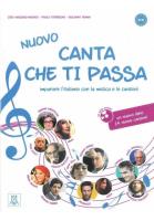 Nuovo Canta che ti passa Podręcznik + CD. Autor: Torresan Paolo, Naddeo Ciro Massimo, Trama Giuliana. SmakLiter.pl Okładka książki Nuovo Canta che ti passa Podręcznik + CD