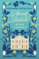 Nuvole bianche. Białe chmury. Autor: Adrianna Ratajczak. SmakLiter.pl Okładka książki Nuvole bianche. Białe chmury