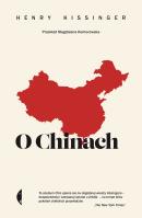 O Chinach w.3. Autor: Henry Kissinger. SmakLiter.pl Okładka książki O Chinach w.3