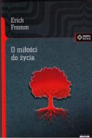 O miłości do życia. Autor: Erich Fromm. SmakLiter.pl Okładka książki O miłości do życia