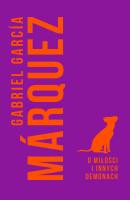 O miłości i innych demonach. Autor: Gabriel Garcia Marquez. SmakLiter.pl Okładka książki O miłości i innych demonach