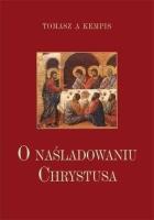 O naśladowaniu Chrystusa. Autor: Tomasz Kempis. SmakLiter.pl Okładka książki O naśladowaniu Chrystusa