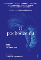 O pochodzeniu. Ujęcie filozoficzne. Autor: Grzegorz Malecha. SmakLiter.pl Okładka książki O pochodzeniu. Ujęcie filozoficzne