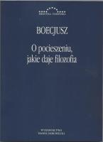 Okładka książki O pocieszeniu jakie daje filozofia