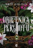 Obietnica Perydotu. Święte Kamienie. Tom 2. Autor: Kate Golden. SmakLiter.pl Okładka książki Obietnica Perydotu. Święte Kamienie. Tom 2