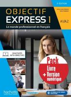 Objectif Express 1 A1/A2 3e ed Pack. Autor: Anne-Lyse Dubois, Sara Kaddani. SmakLiter.pl Okładka książki Objectif Express 1 A1/A2 3e ed Pack
