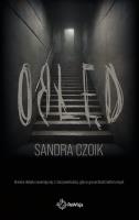 Obłęd. Autor: Czoik Sandra. SmakLiter.pl Okładka książki Obłęd