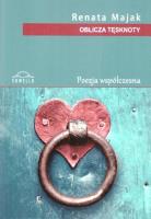 Oblicza tęsknoty. Autor: Renata Majak. SmakLiter.pl Okładka książki Oblicza tęsknoty