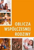 Oblicza współczesnej rodziny. Autor: Piotr Cebula, Marek Kluz. SmakLiter.pl Okładka książki Oblicza współczesnej rodziny