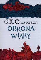 Obrona wiary w.2. Autor: G.K. Chesterton. SmakLiter.pl Okładka książki Obrona wiary w.2