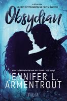 Obsydian. Autor: Armentrout Jennifer L.. SmakLiter.pl Okładka książki Obsydian