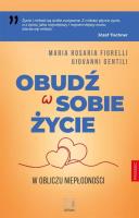 Okładka książki Obudź w sobie życie. W obliczu niepłodności