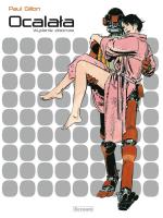 Ocalała - Wydanie zbiorcze. Autor: Gillon Paul. SmakLiter.pl Okładka książki Ocalała - Wydanie zbiorcze