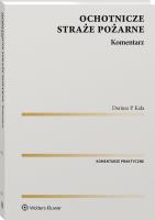 Okładka książki Ochotnicze straże pożarne. Komentarz