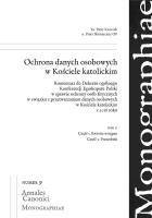 Ochrona danych osobowych w Kościele...T.1. Autor: Kroczek Piotr, Piotr Skonieczny. SmakLiter.pl Okładka książki Ochrona danych osobowych w Kościele...T.1