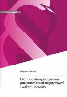 Ochrona ubezpieczeniowa pacjentów przed... Autor: Małgorzata Serwach. SmakLiter.pl Okładka książki Ochrona ubezpieczeniowa pacjentów przed..
