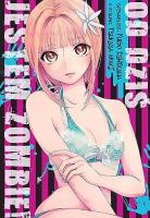 Od Dziś Jestem Zombie!. Autor: Ishikawa Yugo, Araki Tsukasa. SmakLiter.pl Okładka książki Od Dziś Jestem Zombie!