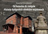 Od huzarów do czołgów. Autor: Drozdowski Krzysztof. SmakLiter.pl Okładka książki Od huzarów do czołgów