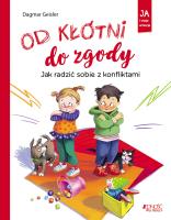 Od kłótni do zgody. Autor: Dagmar Geisler. SmakLiter.pl Okładka książki Od kłótni do zgody