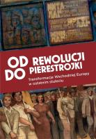 Od rewolucji do pierestrojki. Autor:   Praca zbiorowa. SmakLiter.pl Okładka książki Od rewolucji do pierestrojki