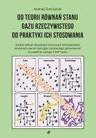 Od teorii równań stanu gazu rzeczywistego do praktyki ich stosowania. Autor: Andrzej Tomczyński. SmakLiter.pl Okładka książki Od teorii równań stanu gazu rzeczywistego do praktyki ich stosowania