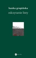 Odczytanie Listy. Autor: Grupińska Hanka. SmakLiter.pl Okładka książki Odczytanie Listy