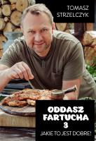 Oddasz Fartucha 3. Autor: Tomasz Strzelczyk. SmakLiter.pl Okładka książki Oddasz Fartucha 3