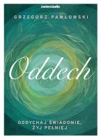 Oddech w.2. Autor: Pawłowski Grzegorz. SmakLiter.pl Okładka książki Oddech w.2