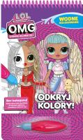 Odkryj Kolory! L.O.L. Surprise!. Wodne kolorowanie. Autor: Opracowanie zbiorowe. SmakLiter.pl Okładka książki Odkryj Kolory! L.O.L. Surprise!. Wodne kolorowanie