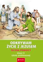 Odkrywam życie z Jezusem. Teczka pomocy dla klasy 4 szkoły podstawowej. Autor: Mielnicki Krzysztof, Elżbieta Kondrak. SmakLiter.pl Okładka książki Odkrywam życie z Jezusem. Teczka pomocy dla klasy 4 szkoły podstawowej
